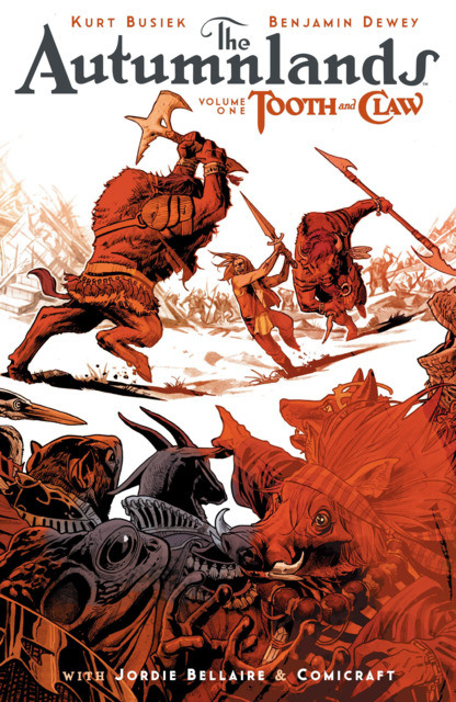 The Autumnlands Volume 1 Tooth and Claw
